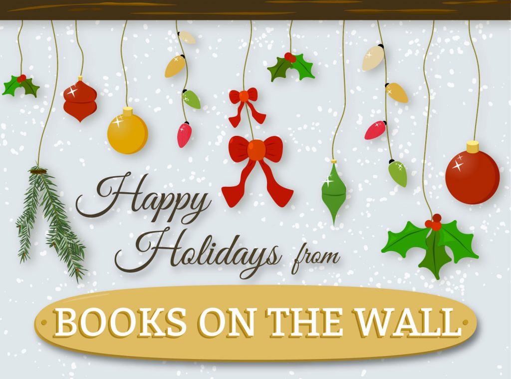 Happy holidays graphic by Books on the Wall