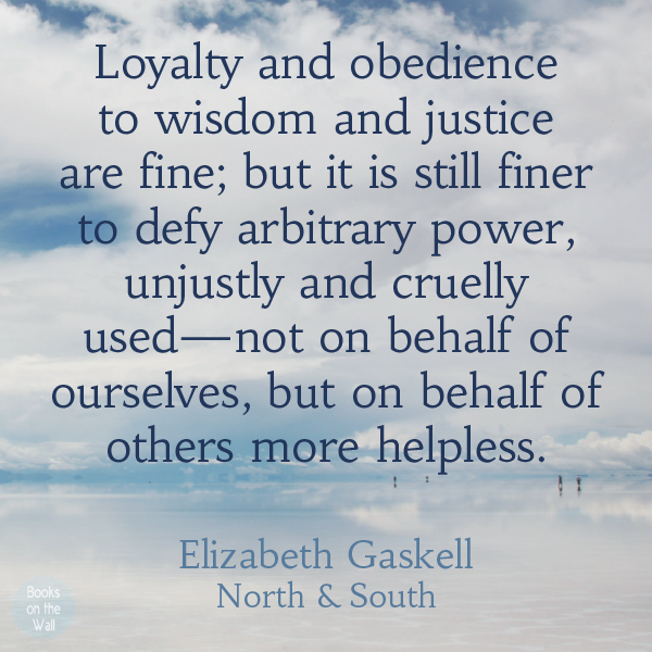 Elizabeth Gaskell quote from North and South