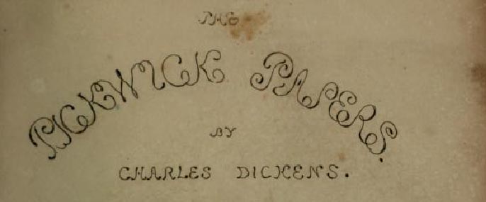 Pickwick Papers by Charles Dickens first edition