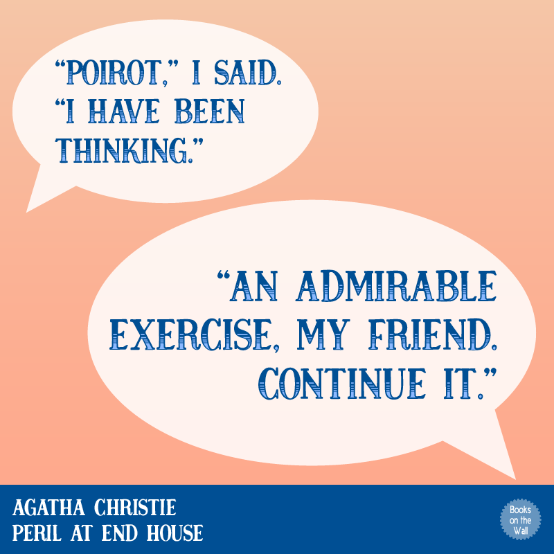 Agatha Christie quote graphic from Peril at End House