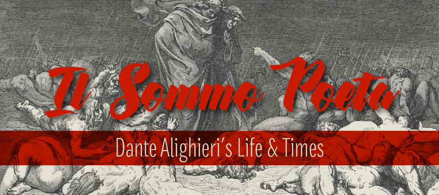 Life and Times of Dante Alighieri