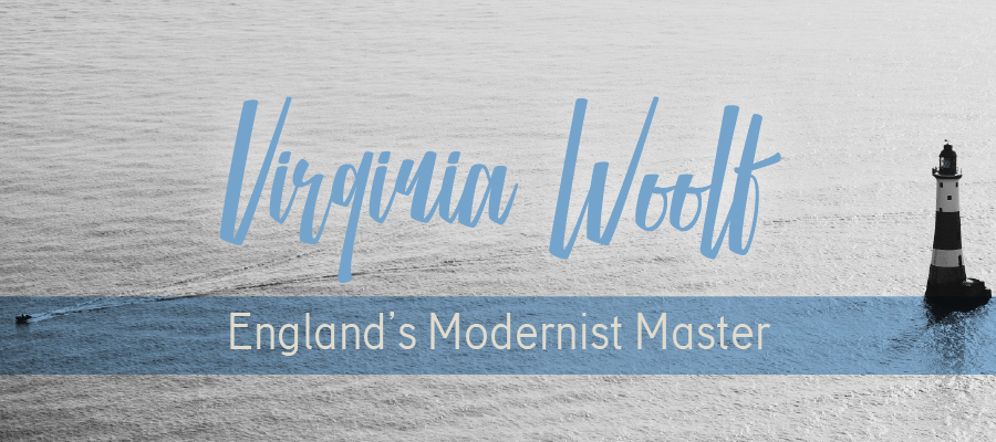 Virginia Woolf and the Birth of Modern Literature