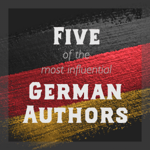 Five of the Most Influential German Authors - blog badge